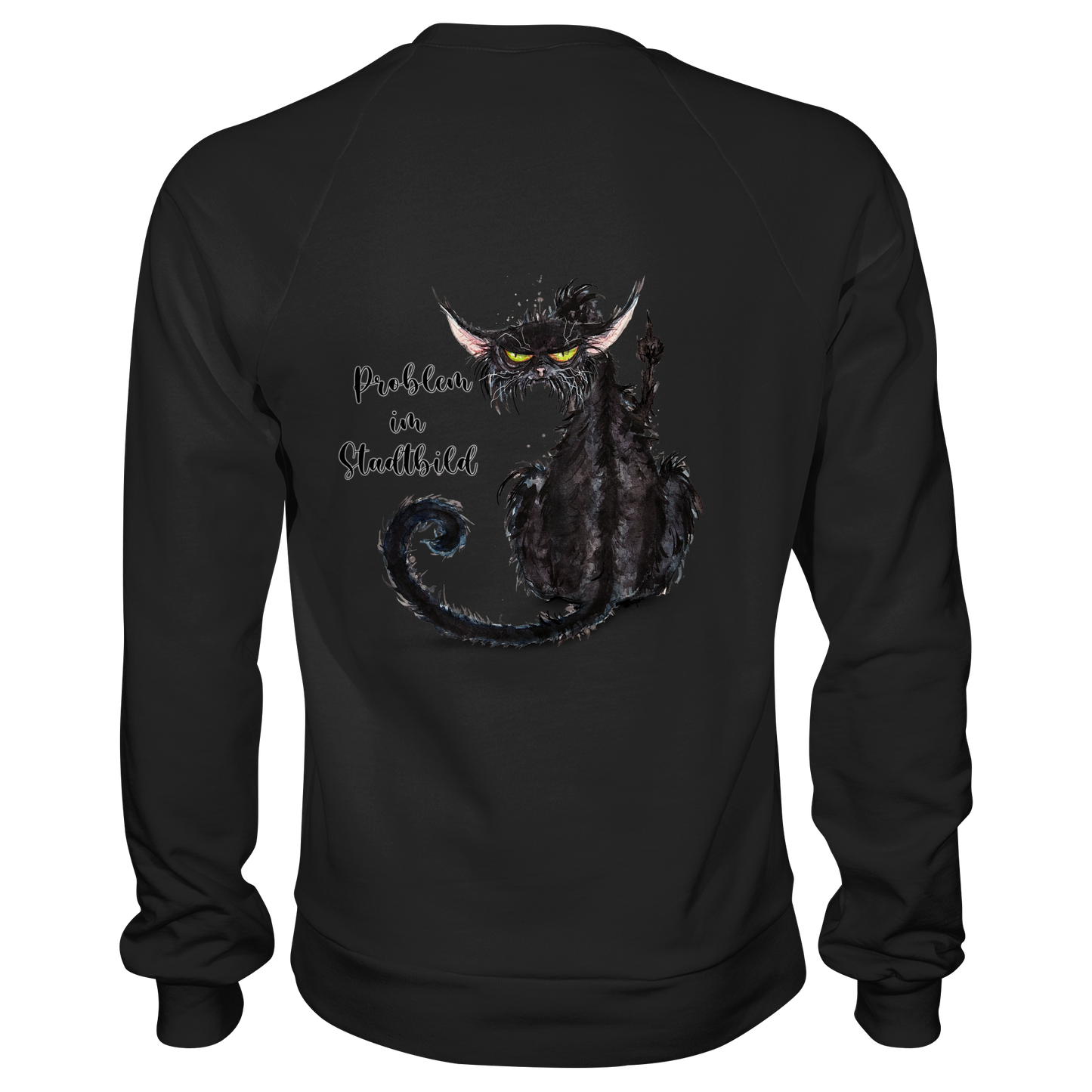 F*U-Cat Problem im Stadtbild - Premium Sweatshirt