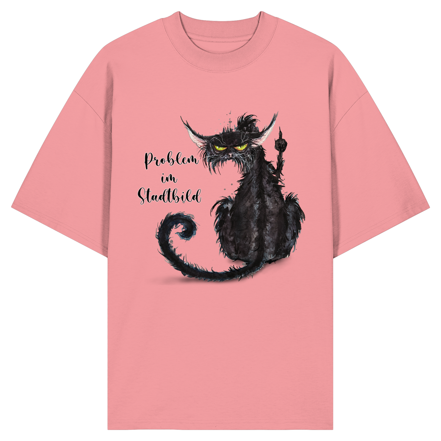 F*U-Cat - Problem im Stadtbild - Organic Oversize Shirt
