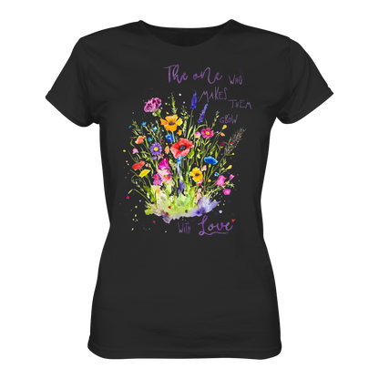 Muttertagsgeschenk - Blumen mit  Spruch - Ladies Premium Shirt