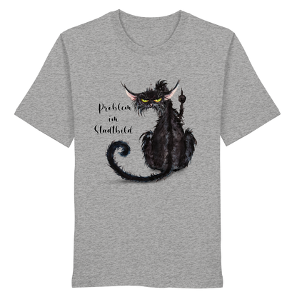 F*U-Cat - Problem im Stadtbild - Organic Shirt