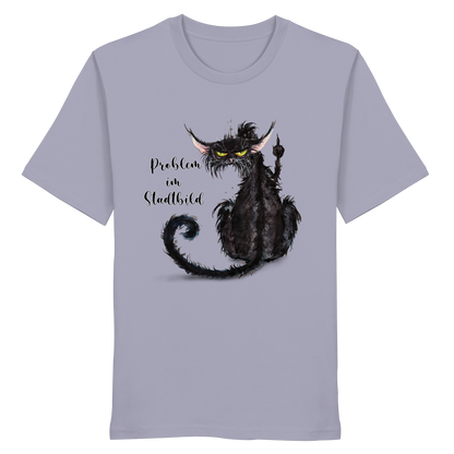 F*U-Cat - Problem im Stadtbild - Organic Shirt