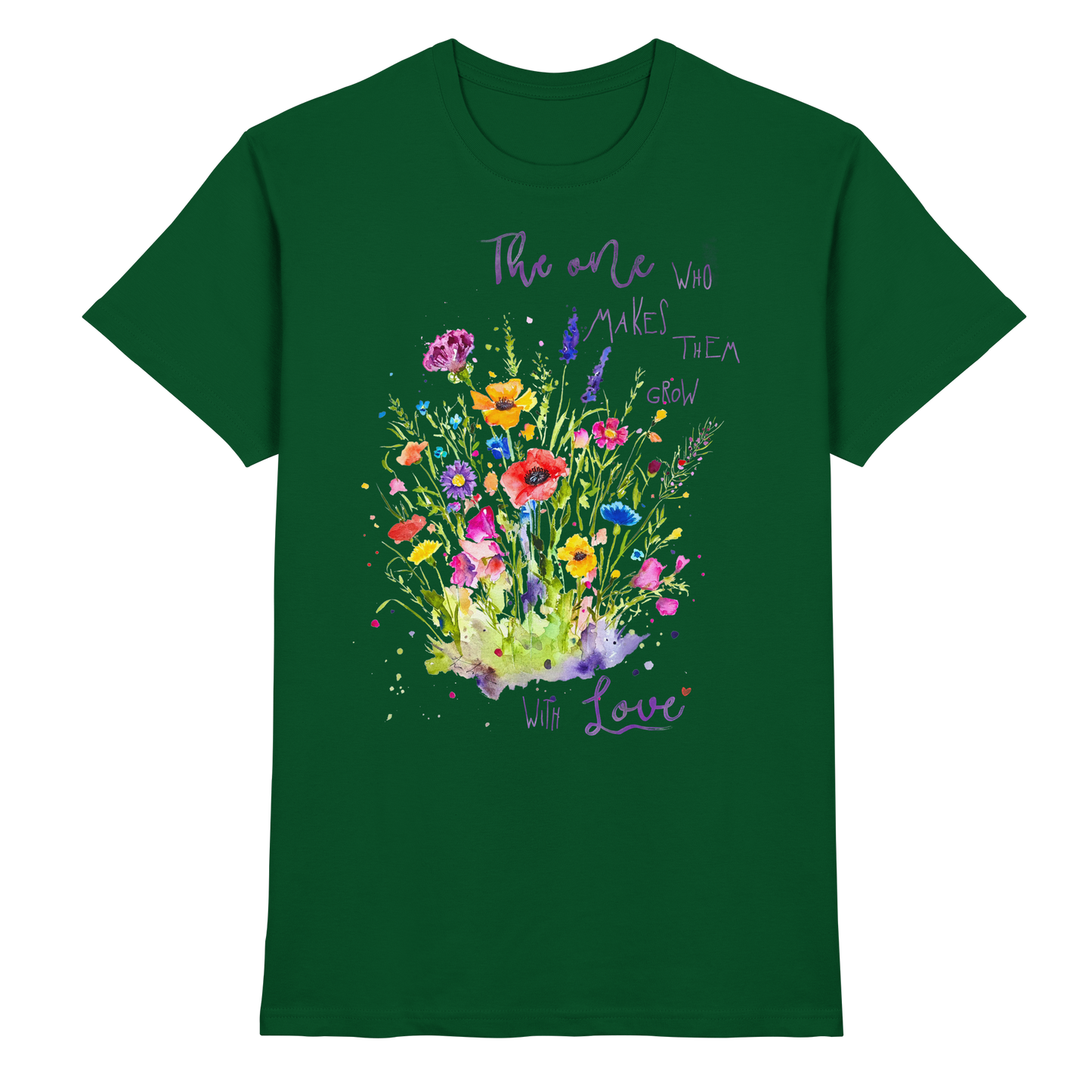 Muttertagsgeschenk - Blumen mit  Spruch - Premium Shirt