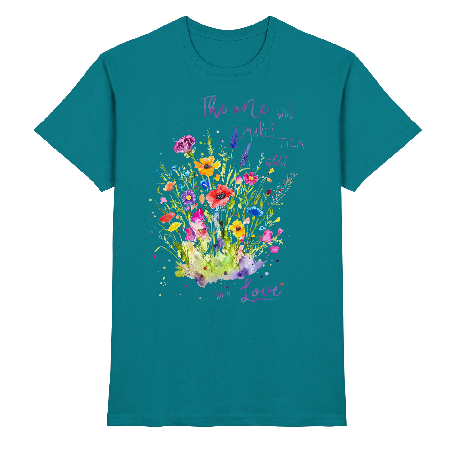 Muttertagsgeschenk - Blumen mit  Spruch - Premium Shirt