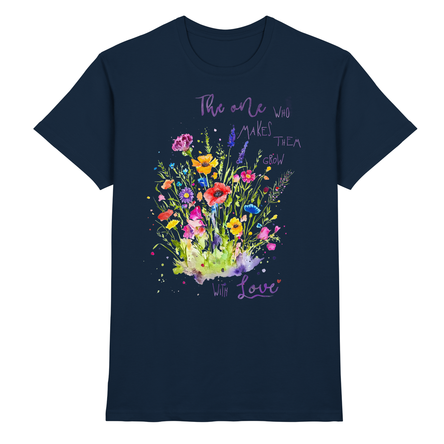 Muttertagsgeschenk - Blumen mit  Spruch - Premium Shirt